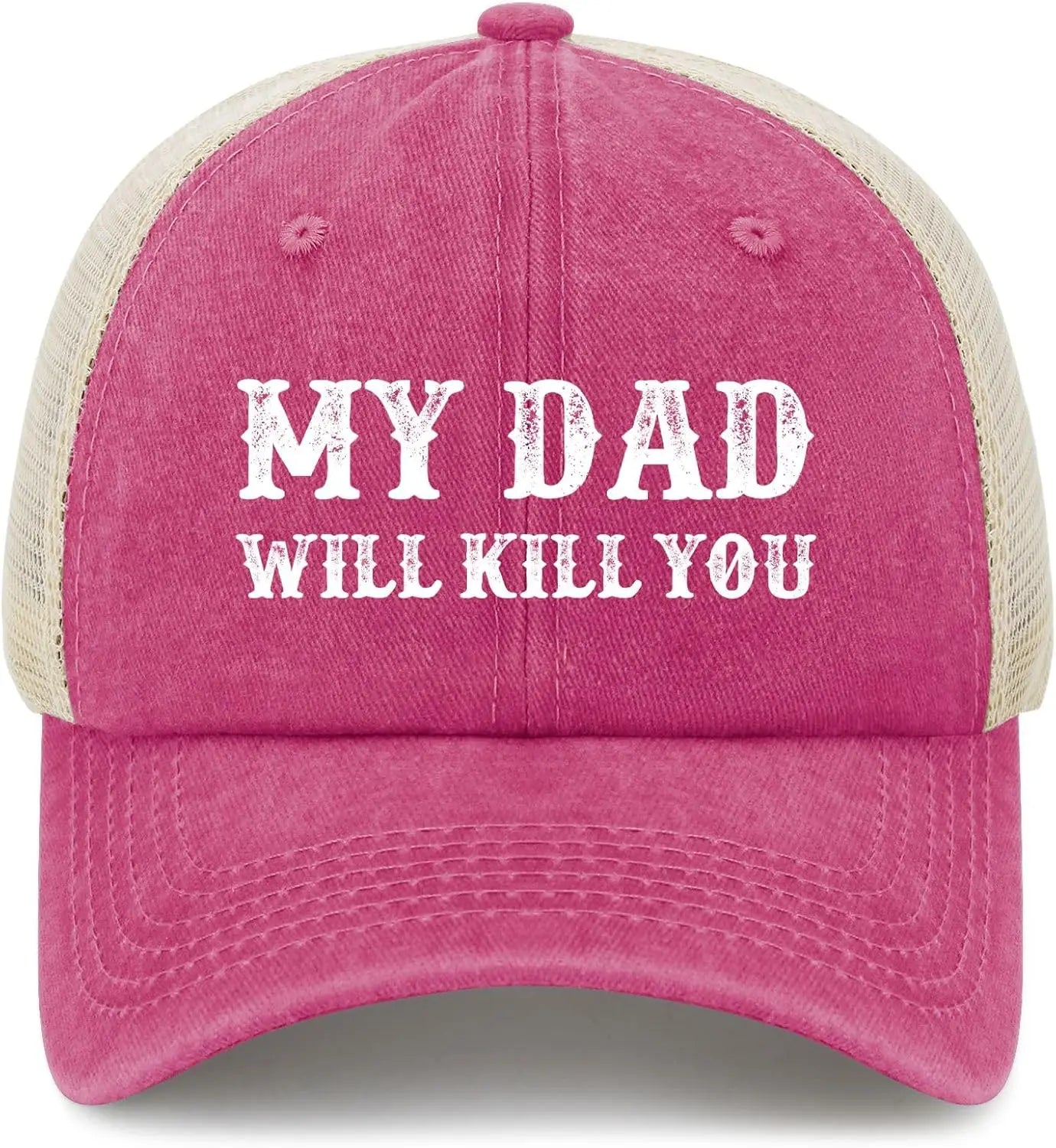 My Dad Will Kill You Hat Funny Trucker Hats Men Baseball Cap Funny Gifts