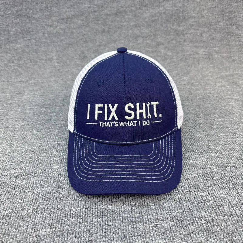 Unisex Embroidery I Fix Shit That's What I Do Mechanic Baseball Cap Repairman Dad Hat Outdoor Activity And Daily Fashion Wear